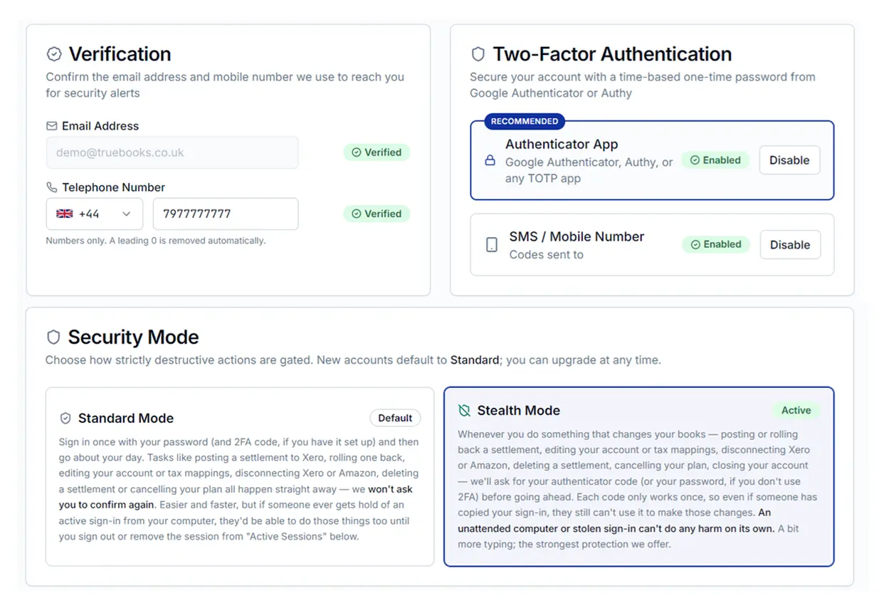 TrueBooks Security settings — two-factor authentication with authenticator app and recovery codes, plus Security Mode toggle between Standard and Stealth so destructive actions can be gated behind a fresh TOTP prompt even on a signed-in session.